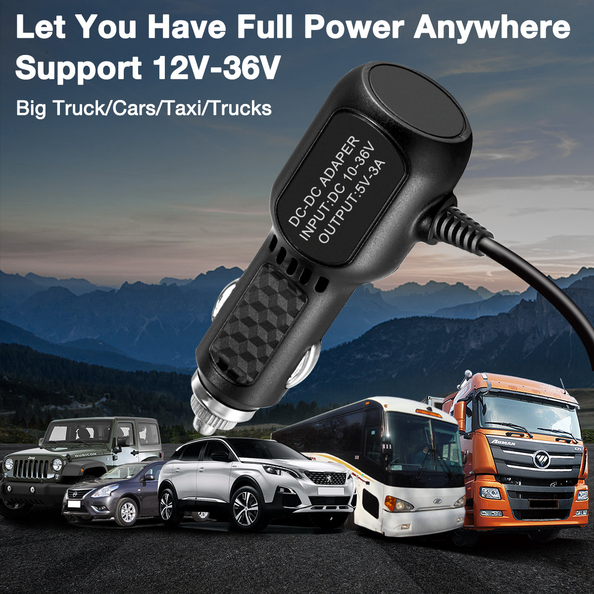 let you have full power anywhere support 12-36V, trucks, cars, taxi, etc.