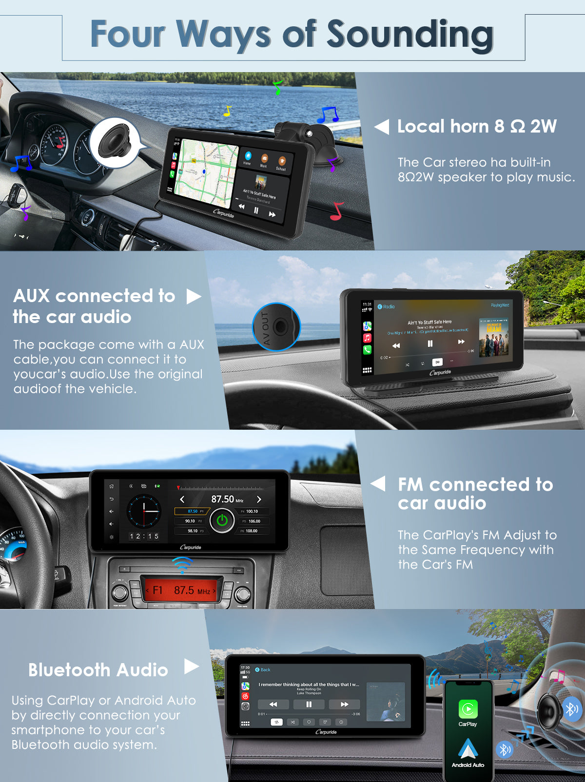 4 ways of sounding: bt audio, local horn, aux connection, FM transmission